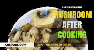 Refrigerating Cooked Mushrooms: Best Practices for Freshness and Safety