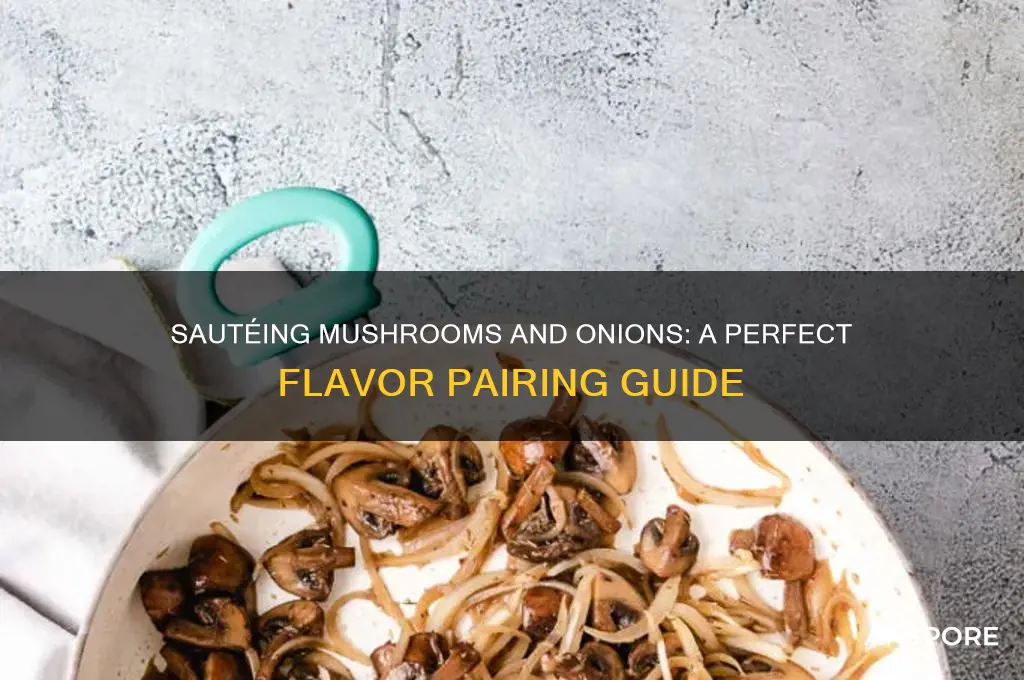 can you saute mushrooms and onions together