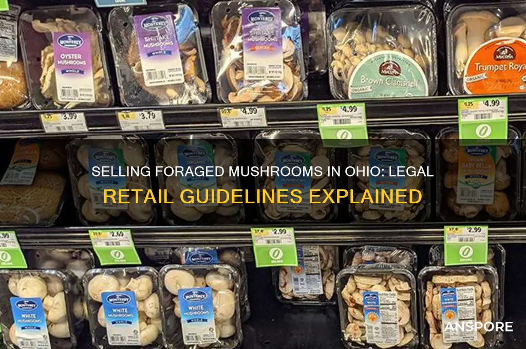 can you sell retail foraged mushrooms in ohio