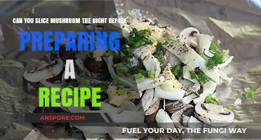 Slice Mushrooms Ahead? Prep Tips for Perfect Recipes Overnight