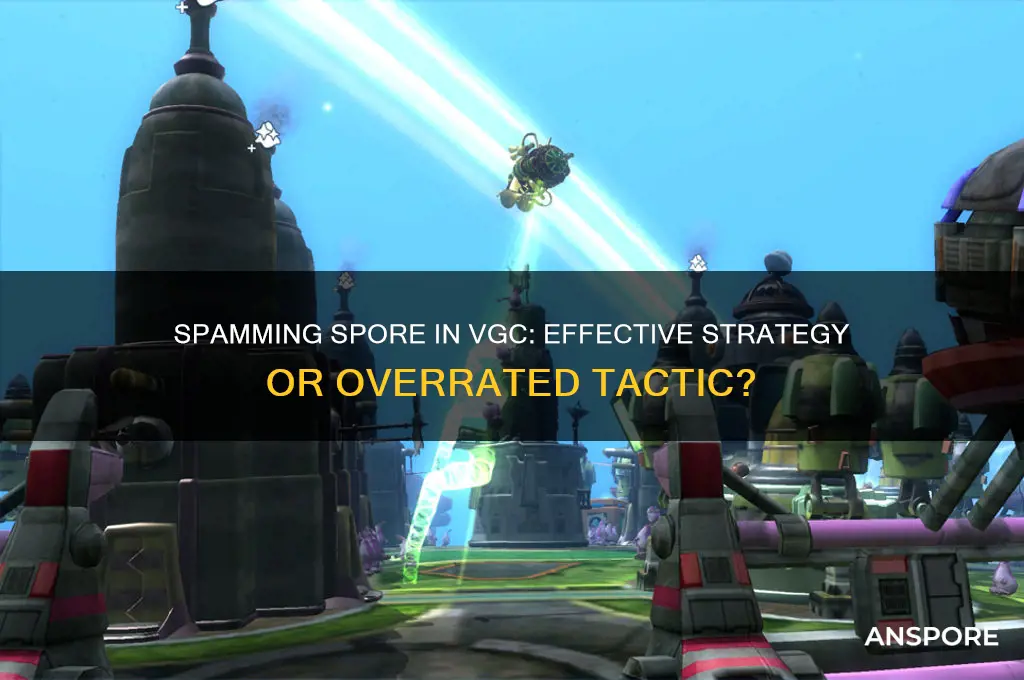 can you spam spore vgc