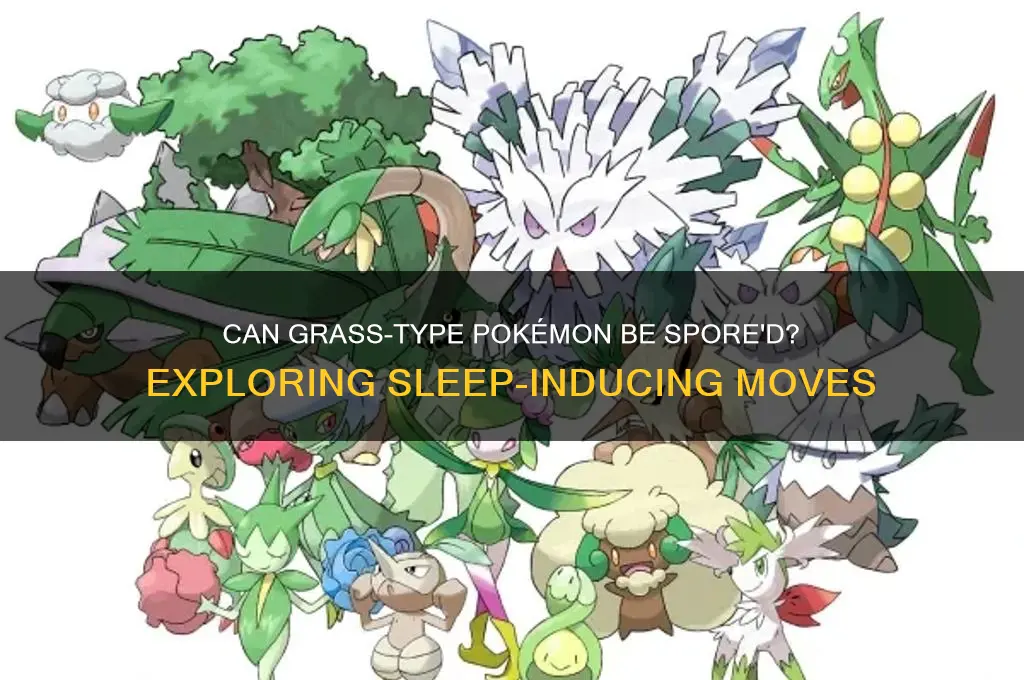 can you spore a grass type