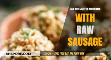 Stuffing Mushrooms with Raw Sausage: Tips, Tricks, and Delicious Results