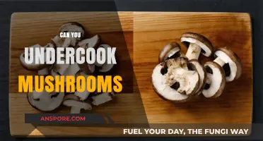 Undercooking Mushrooms: Risks, Myths, and Safe Preparation Tips