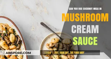 Coconut Milk in Mushroom Cream Sauce: A Dairy-Free Twist?