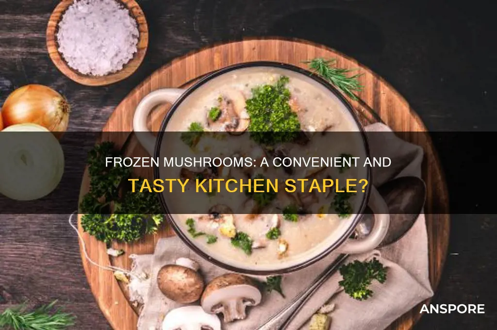 can you use frozen mushrooms