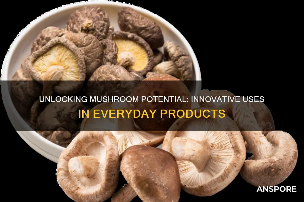 can you use mushrooms to products