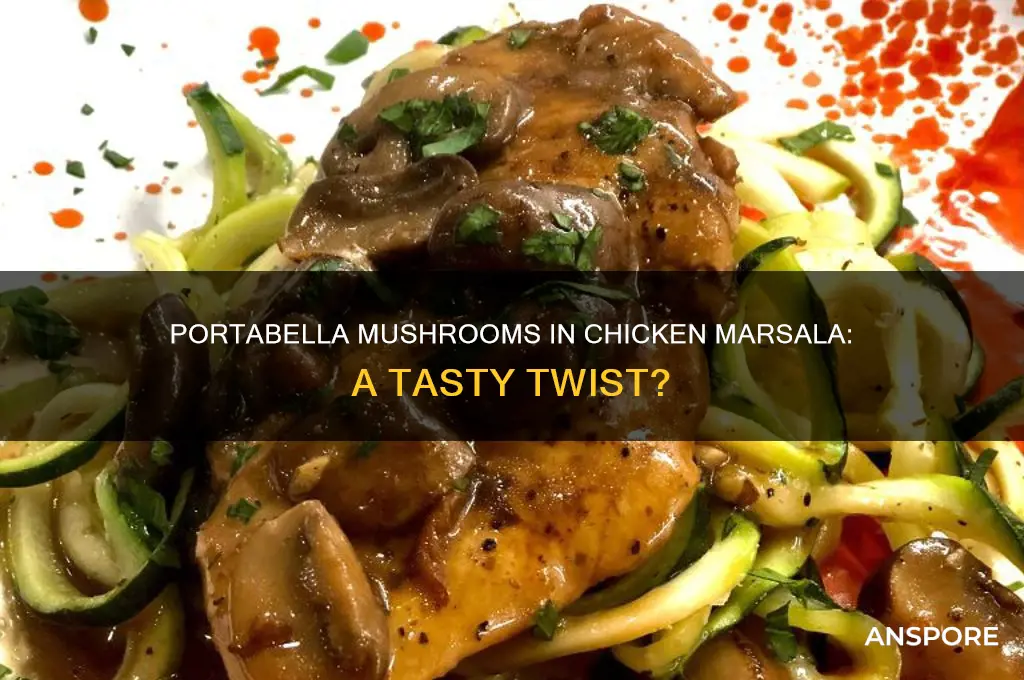 can you use portabella mushrooms in chicken marsala