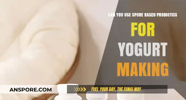 Spore-Based Probiotics in Yogurt Making: Benefits and How-To Guide
