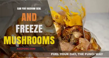 Vacuum Sealing and Freezing Mushrooms: A Complete Preservation Guide