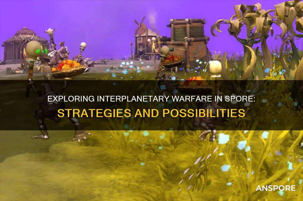 can you war with other planets in spore