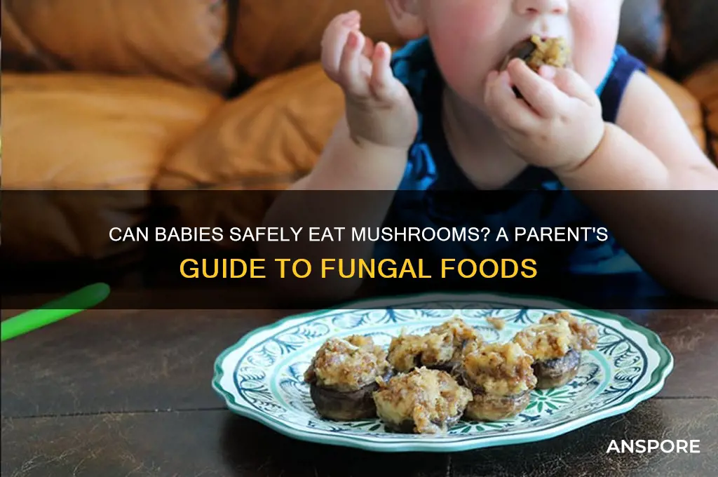 could babies eat mushrooms