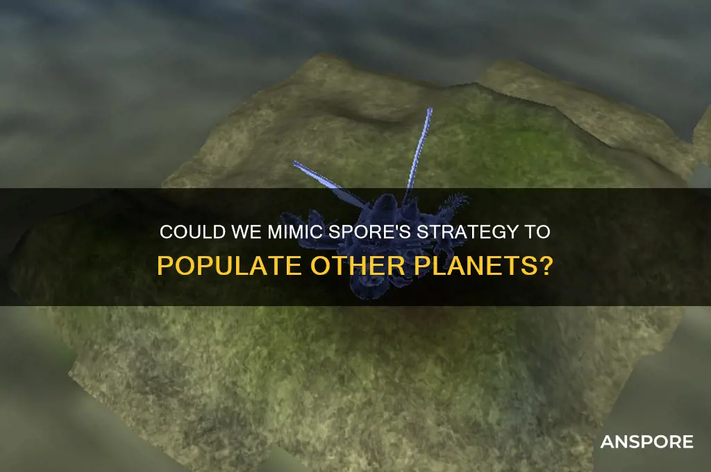 could we pull a spore and populate planets