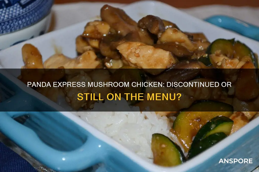 did panda express discontinue mushroom chicken