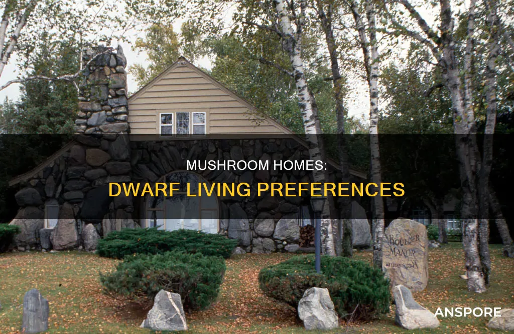 do dwarves live in mushroom