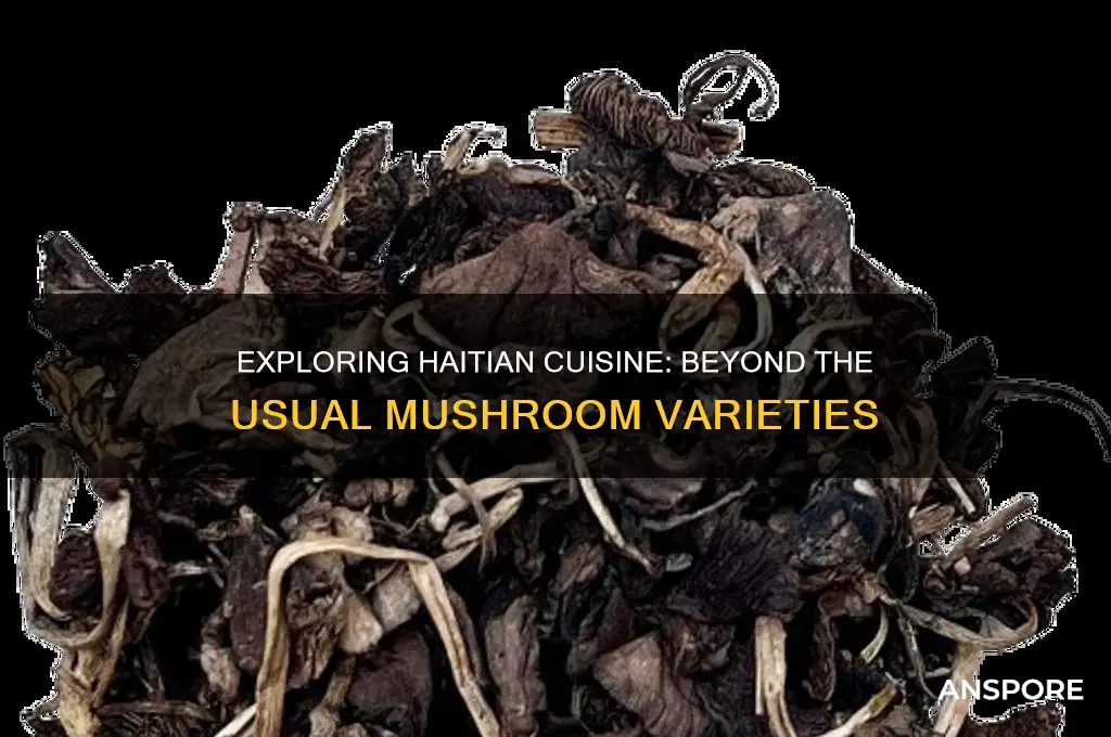 do haitians cook any other mushrooms
