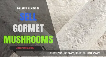 Selling Gourmet Mushrooms: Do You Need a License to Start?