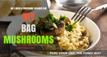 Pressure Cooker for Bag Mushrooms: Essential or Optional?