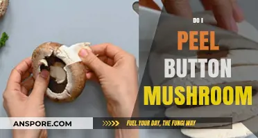 Should You Peel Button Mushrooms?