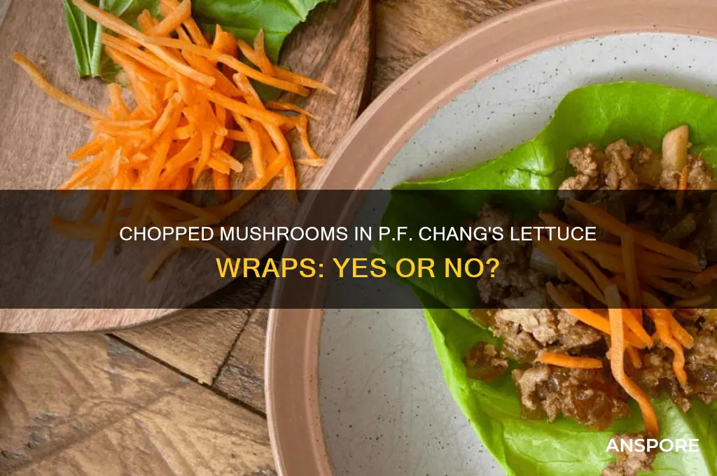 do i put chopped mushrooms in pf chang lettuce wraps