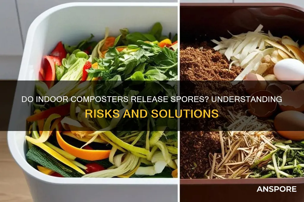 do indoor composters release spores