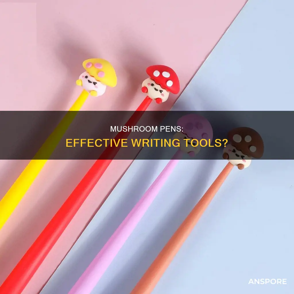 do mushroom pens work