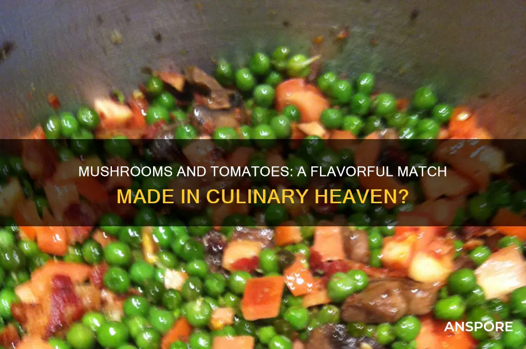 do mushrooms and tomatoes go together
