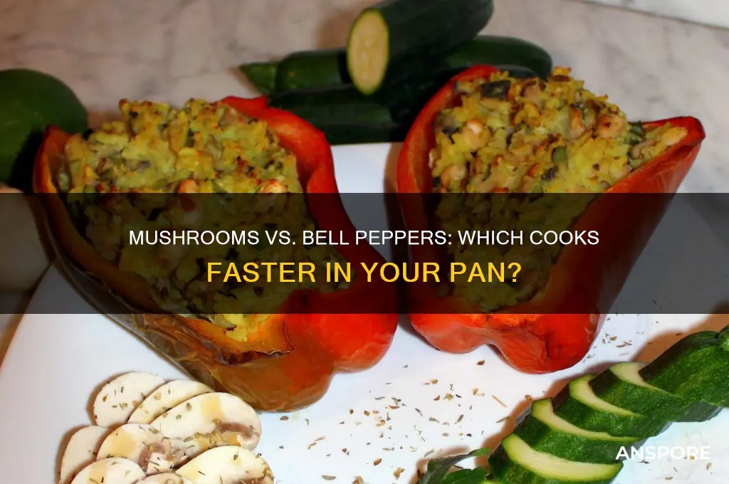 do mushrooms cook faster than bell peppers
