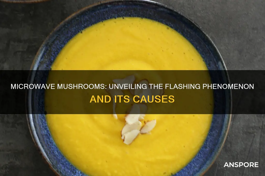 do mushrooms flash in the microwave