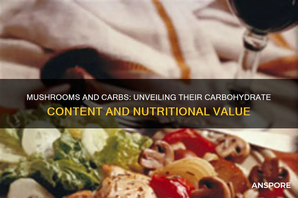 do mushrooms have carbohydrates in them