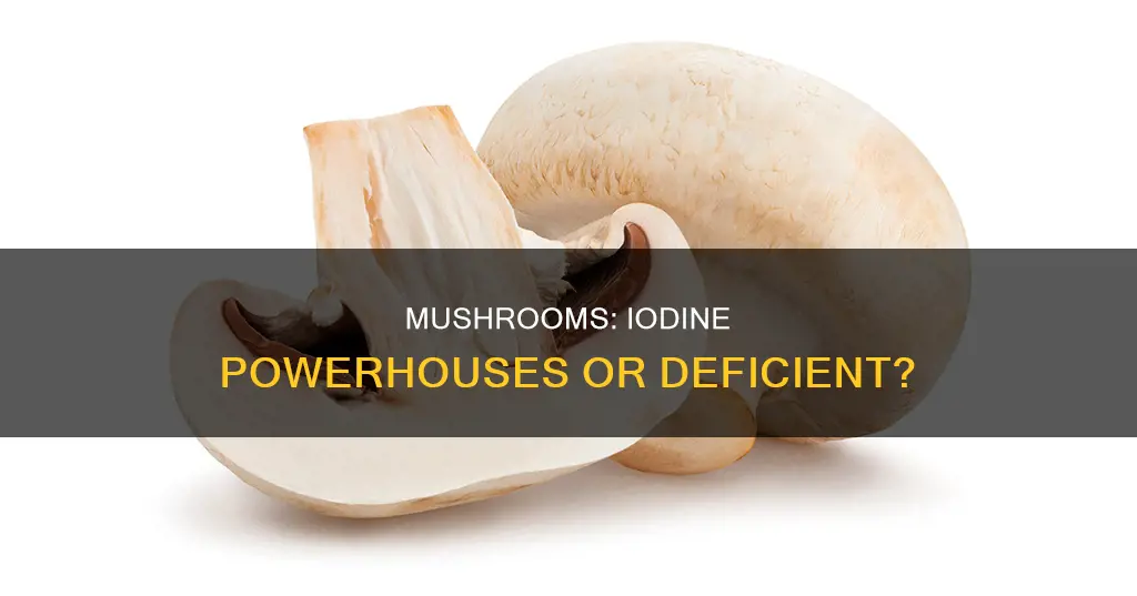 do mushrooms have idoine