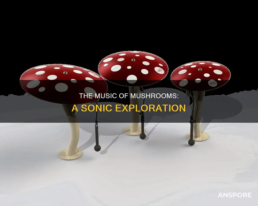 do mushrooms have sounds