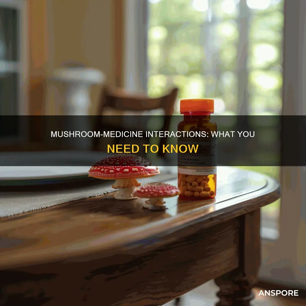 do mushrooms interfere with medications
