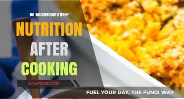 Cooked Mushrooms: Retaining Nutrients After Heat Preparation Explained