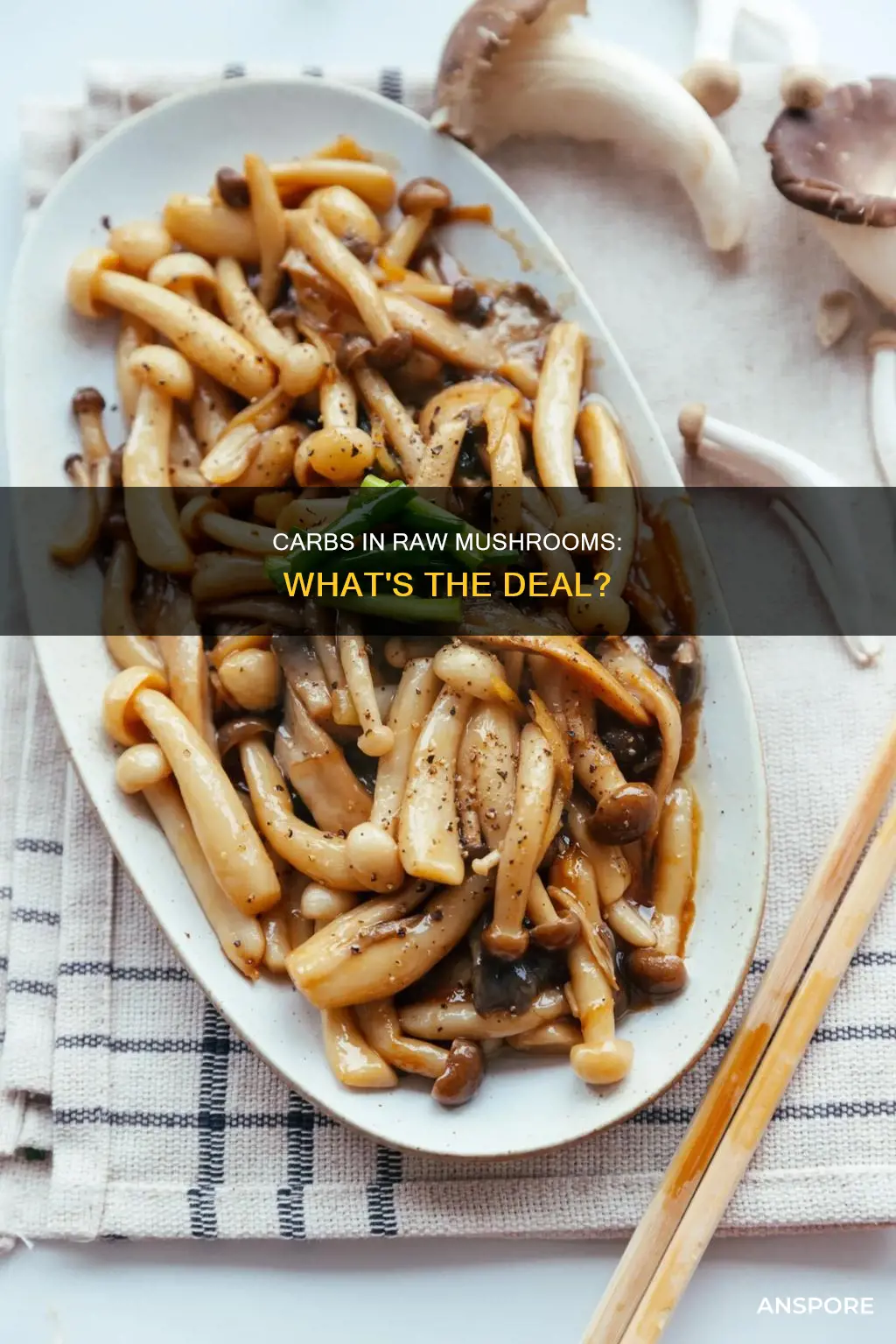 do raw mushrooms have carbs