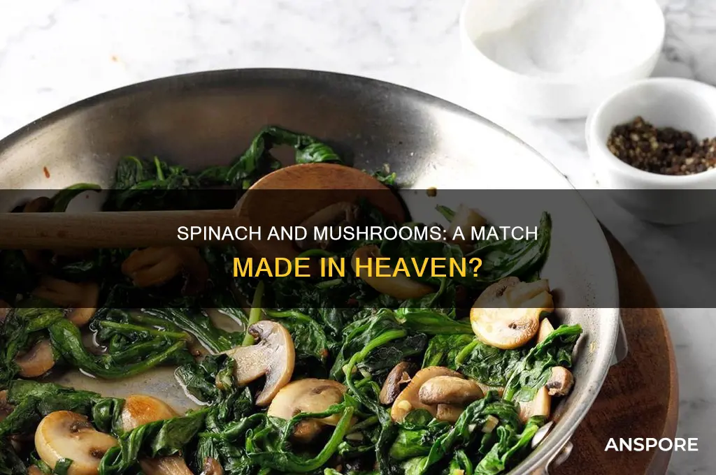do spinach and mushrooms go together