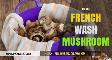 The French Way: Washing Mushrooms