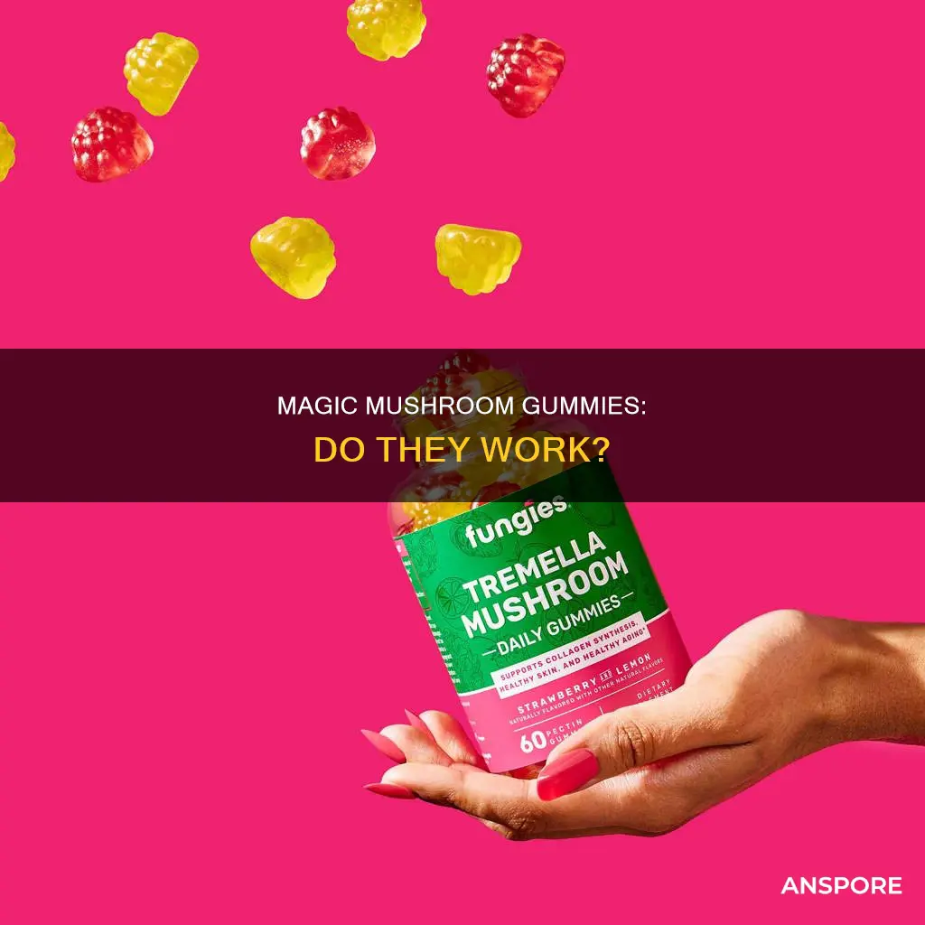 do the mushroom gummies work