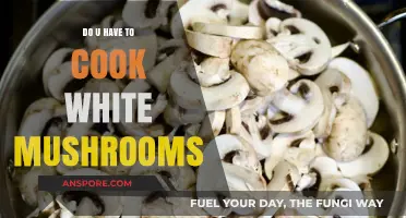 Should You Cook White Mushrooms? A Quick Culinary Guide