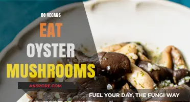 Do Vegans Eat Oyster Mushrooms? Exploring Vegan Diet Inclusions