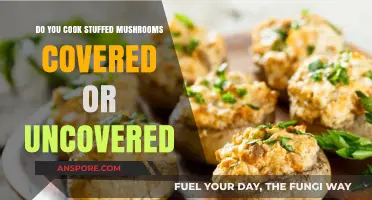 Covered or Uncovered: The Best Way to Cook Stuffed Mushrooms