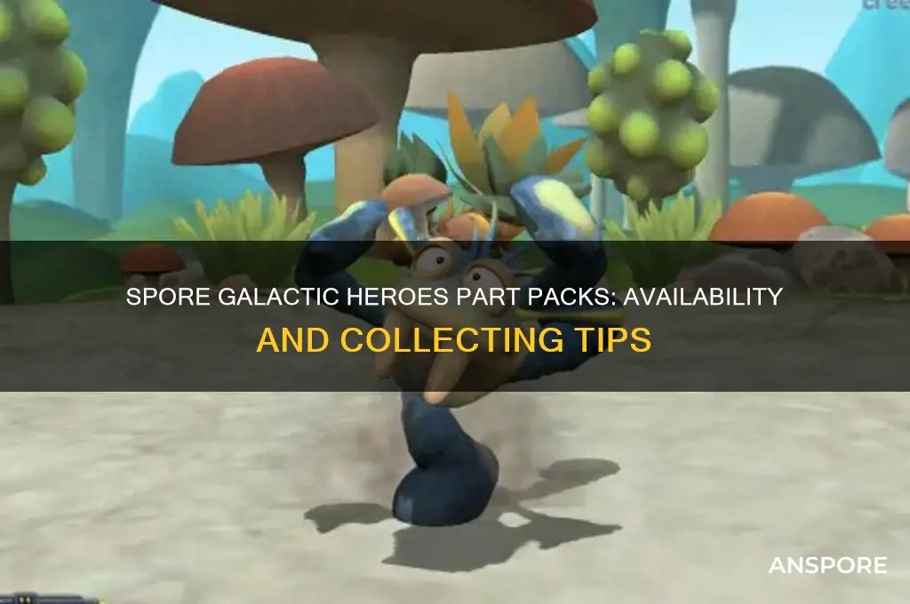 do you get part packs from spore galactic heroes