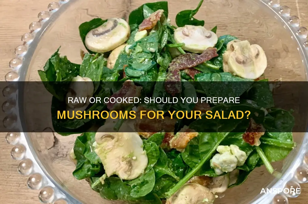 do you have to cook mushrooms for salad