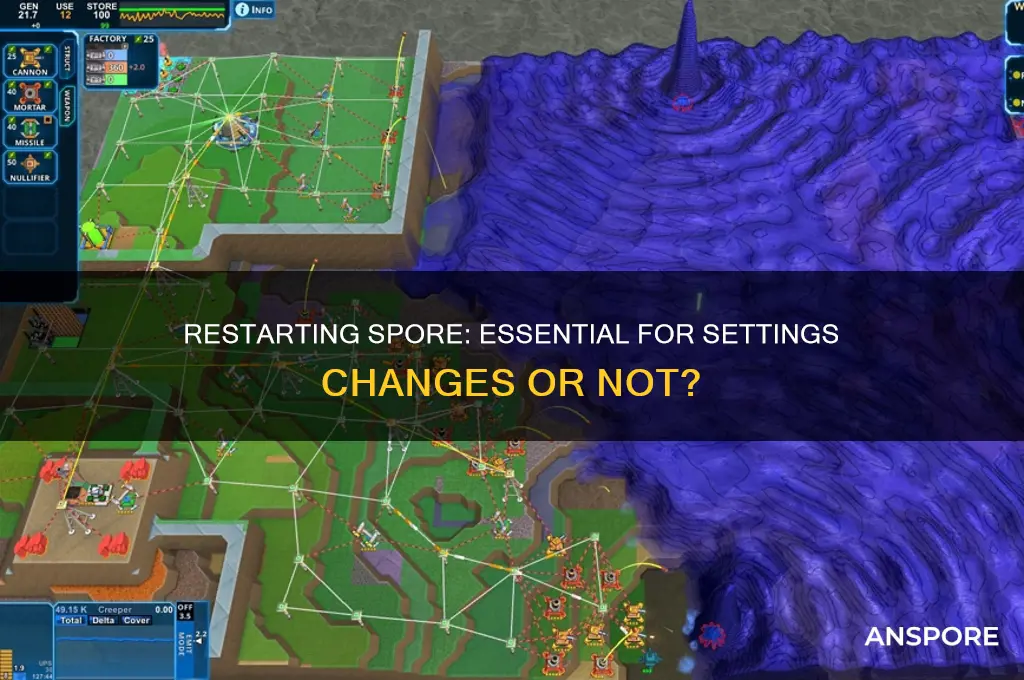 do you have to restart spore for settings to change
