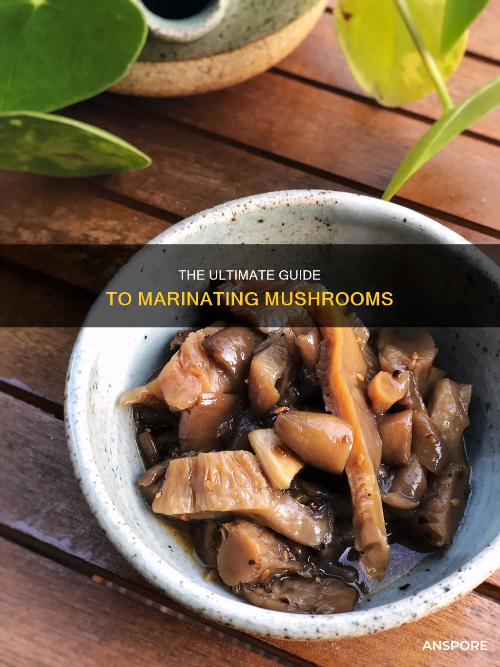 do you marinate mushrooms