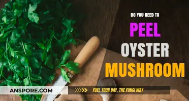 How to Prepare Oyster Mushrooms: To Peel or Not?