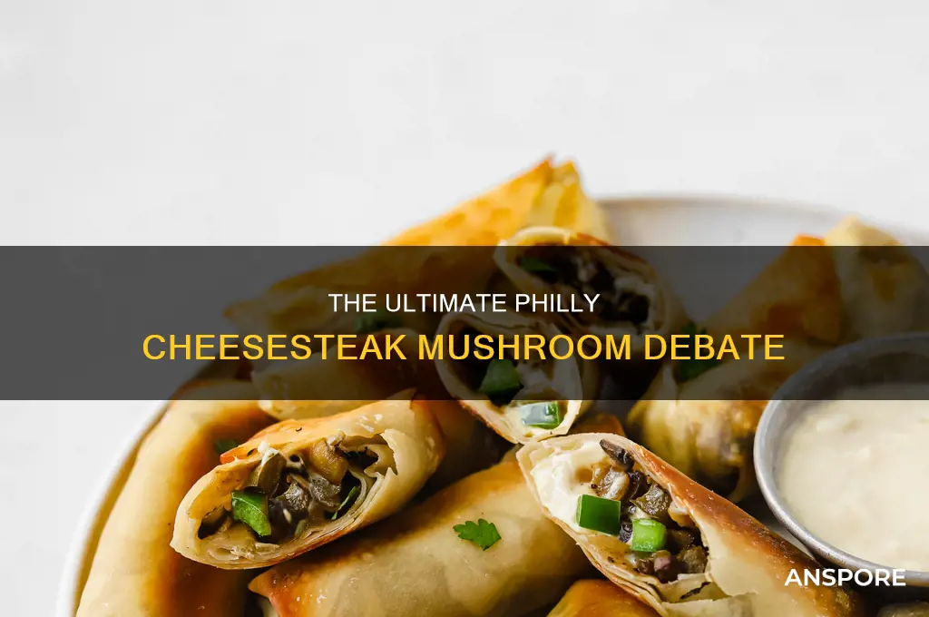 do you put mushrooms in philly cheesesteak