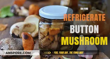 Button Mushrooms: Fridge or Pantry?