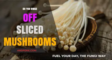 Should You Rinse Sliced Mushrooms?