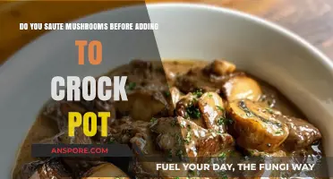 Sautéing Mushrooms: A Must Before Crock Pot Cooking?
